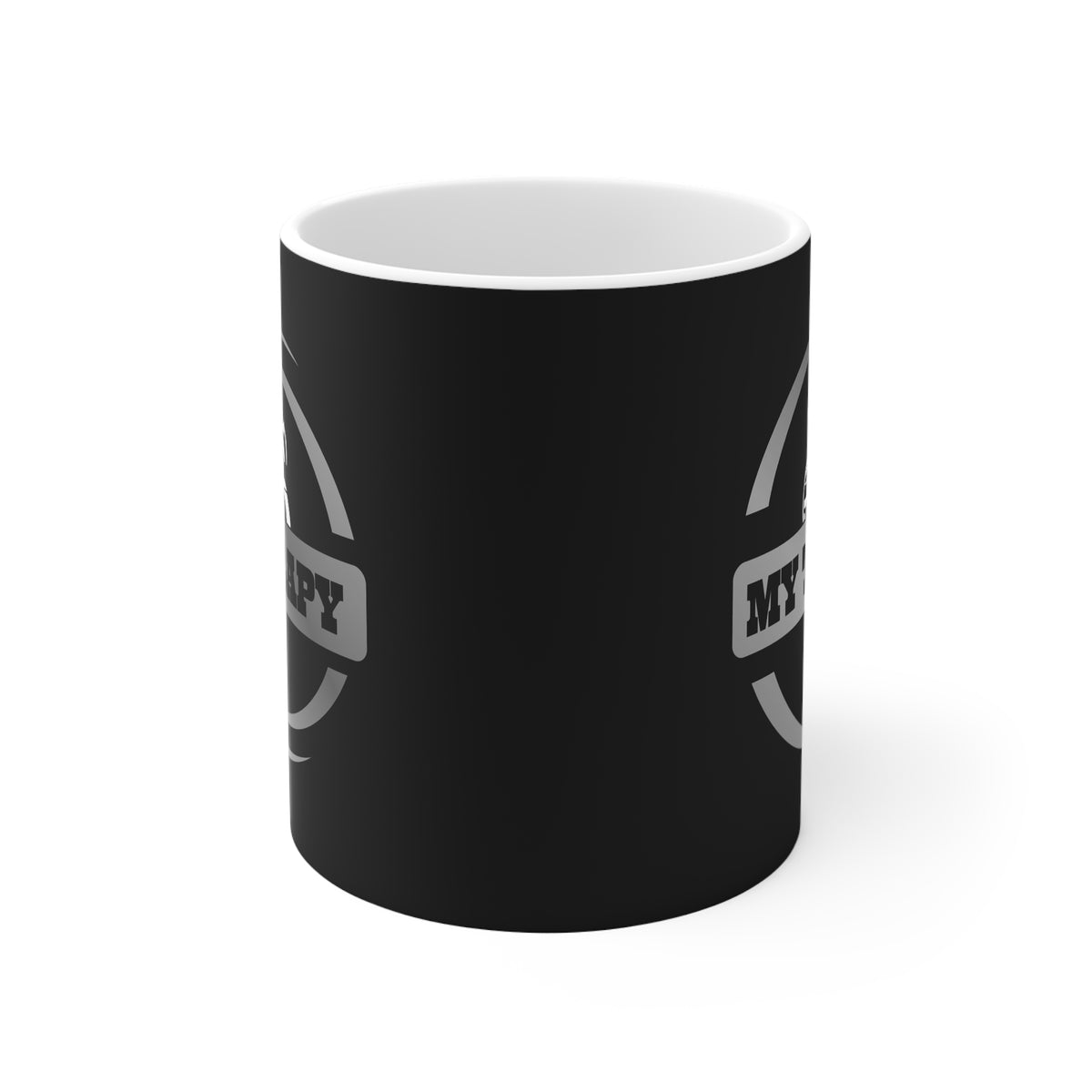 11oz White Mug With (My Therapy)