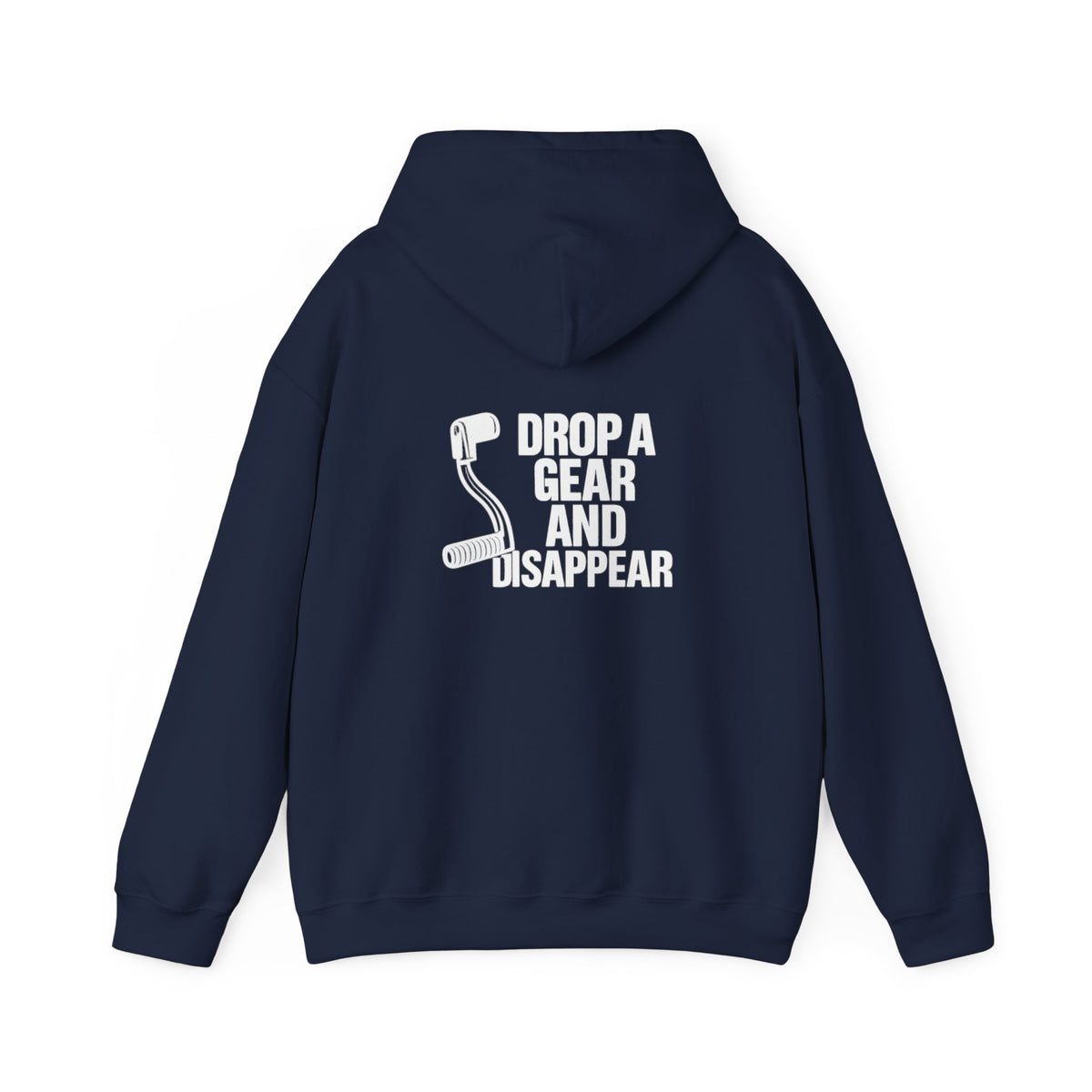 Non UK Sales Hooded Sweatshirt (Drop a gear and disappear) W/B
