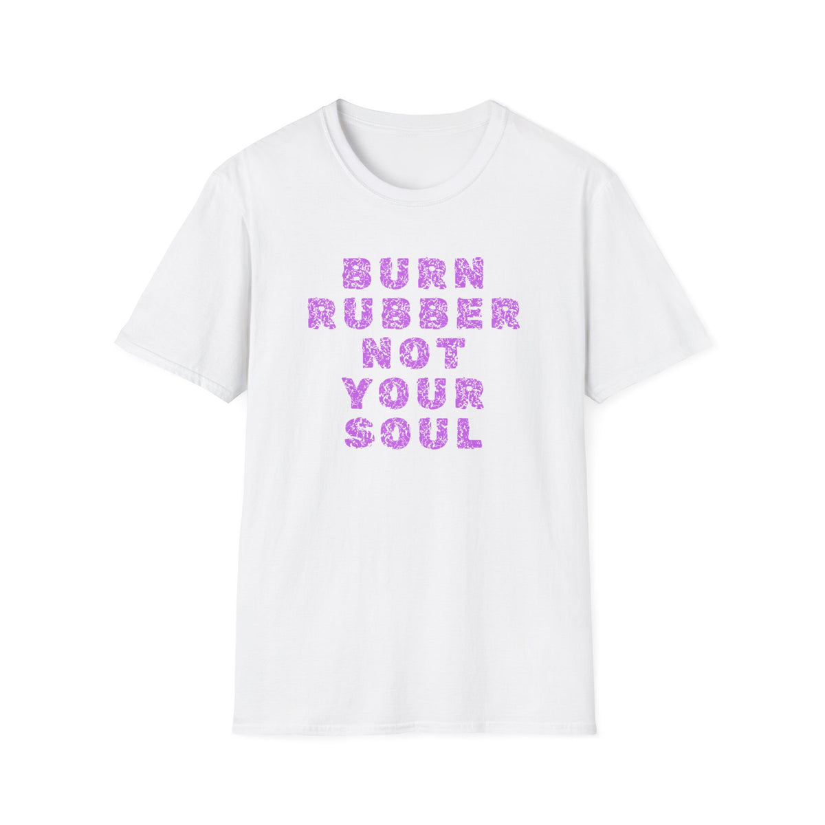 Motorbike T-shirt with 'Burn Rubber, Not your Soul' (3)