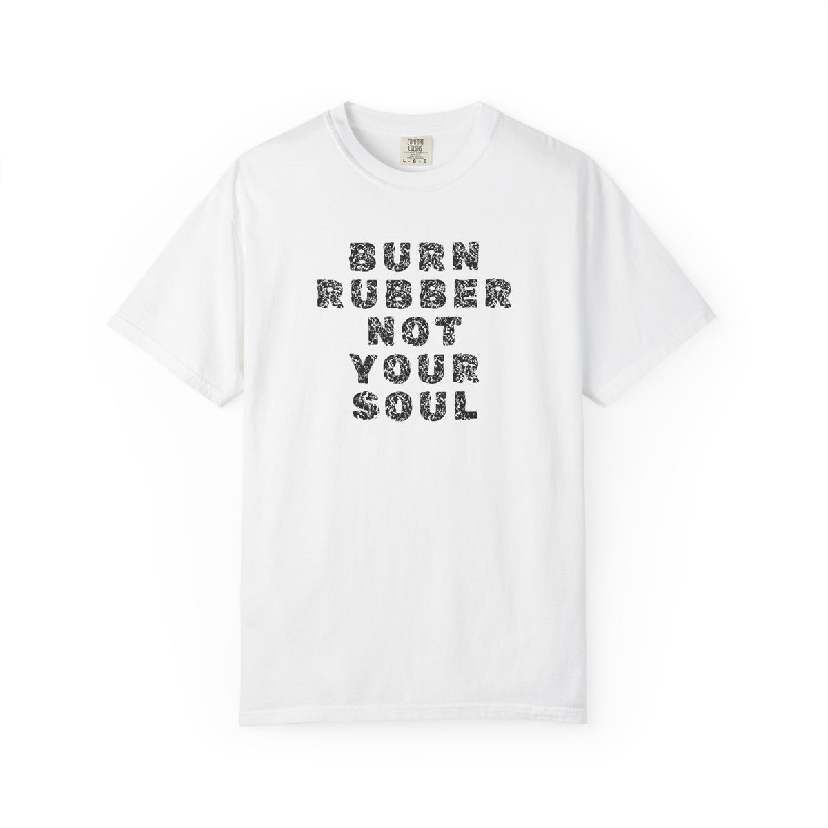 Non UK Sales Motorbike t-shirt  (Burn rubber, Not your soul) Words B/W