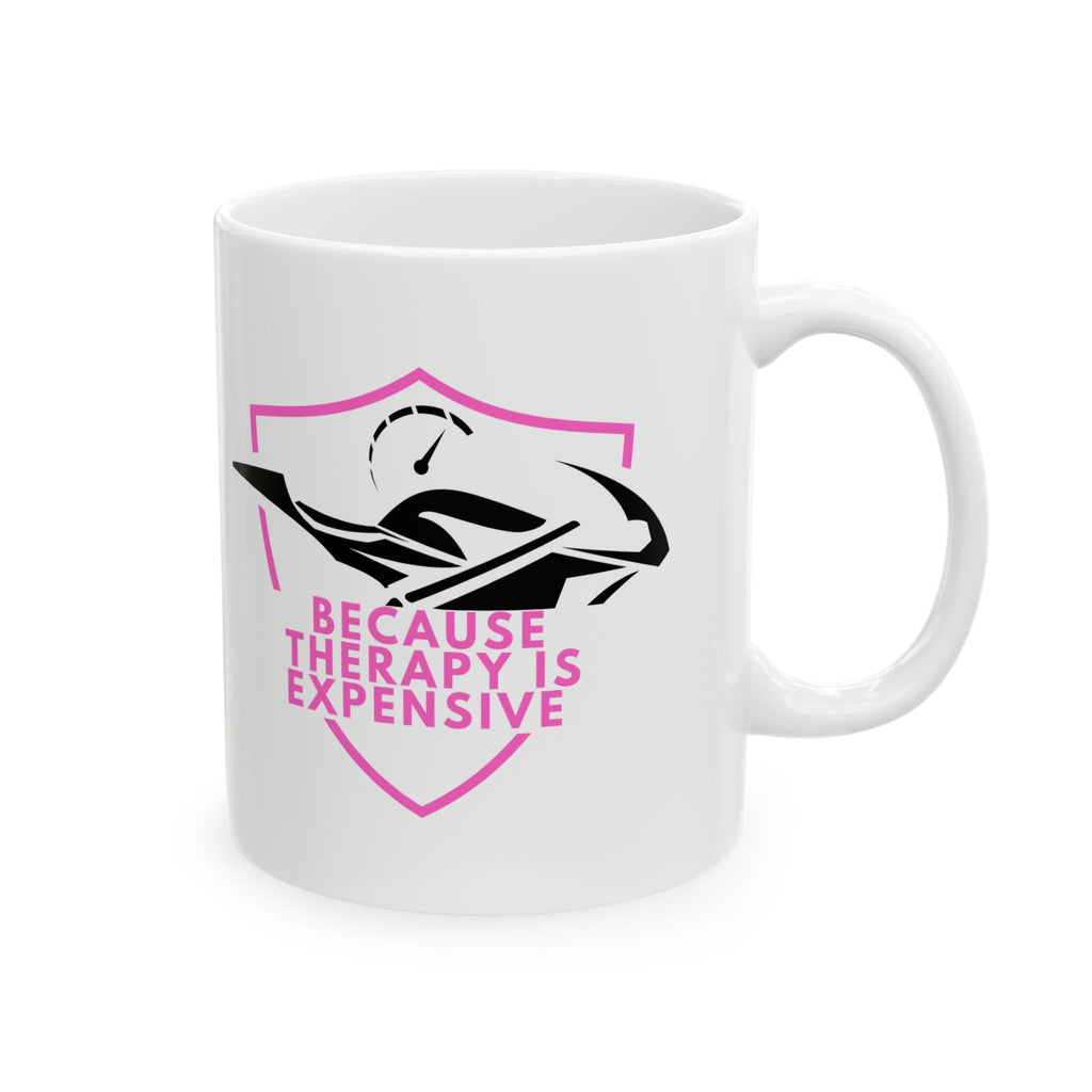 Non UK Sales 11oz And 15oz White Mug With (Because Therapy is expensive) P