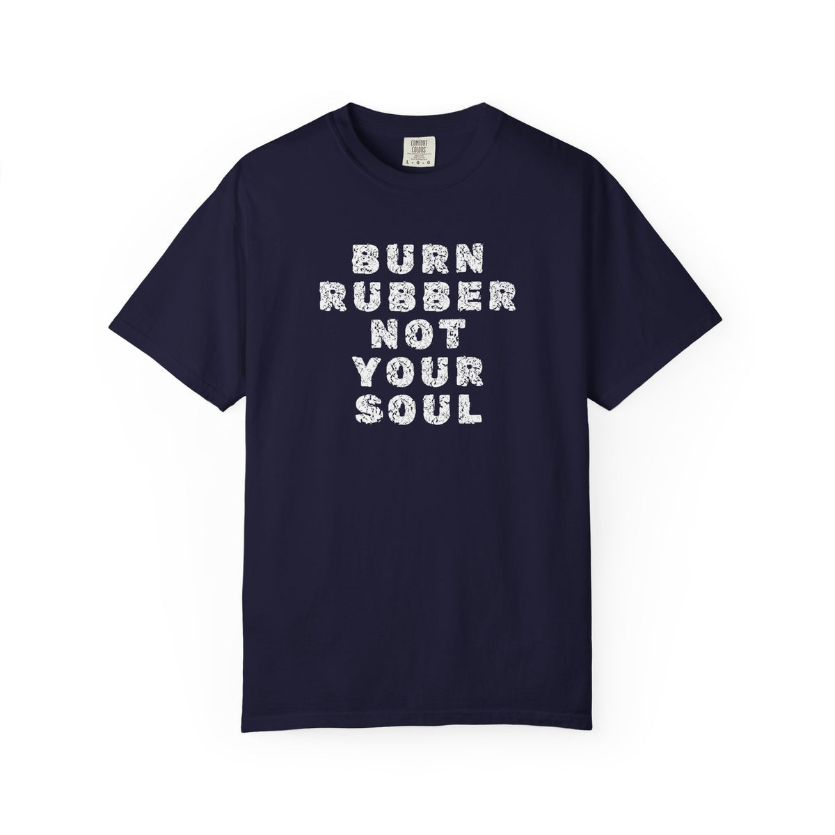 Non UK Sales Motorbike t-shirt  (Burn rubber, Not your soul) Words W/B