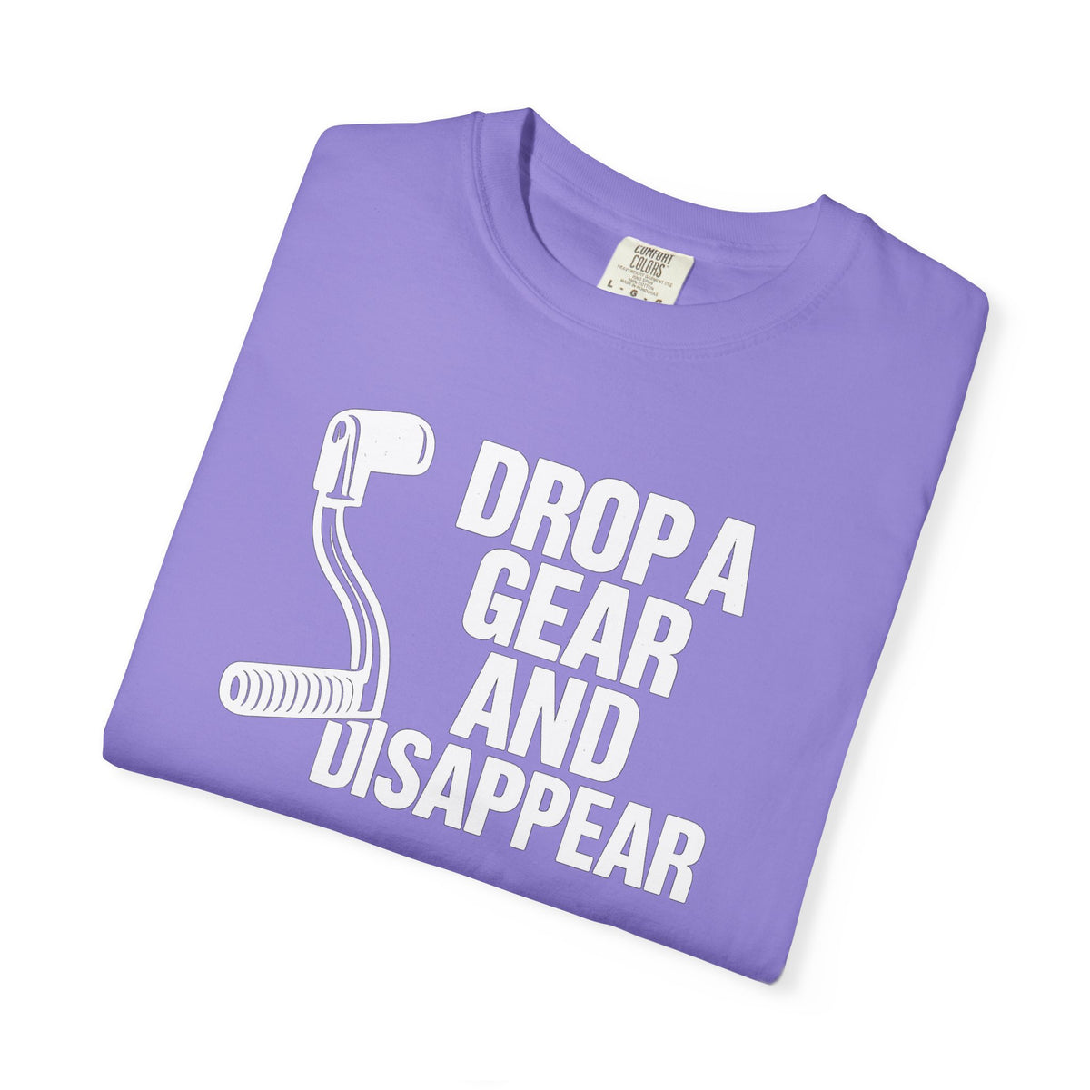 Non UK Sales Motorbike t-shirt  (Drop a gear and disappear) Words W/B