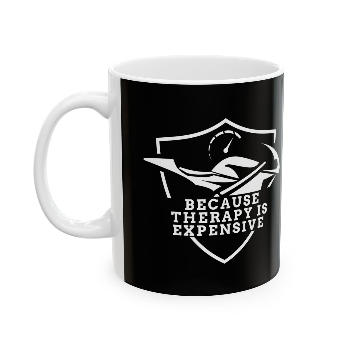 Non UK Sales 11oz And 15oz White Mug With (Because Therapy is expensive) W/B