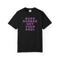 Non UK Sales Motorbike t-shirt  (Burn rubber, Not your soul) Words P/W
