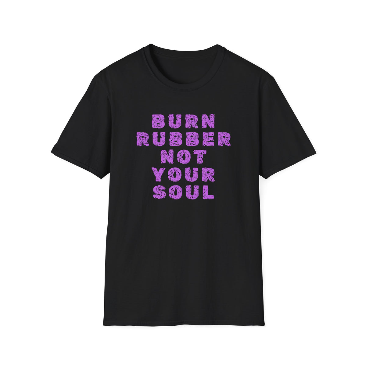 Motorbike T-shirt with 'Burn Rubber, Not your Soul' (3)