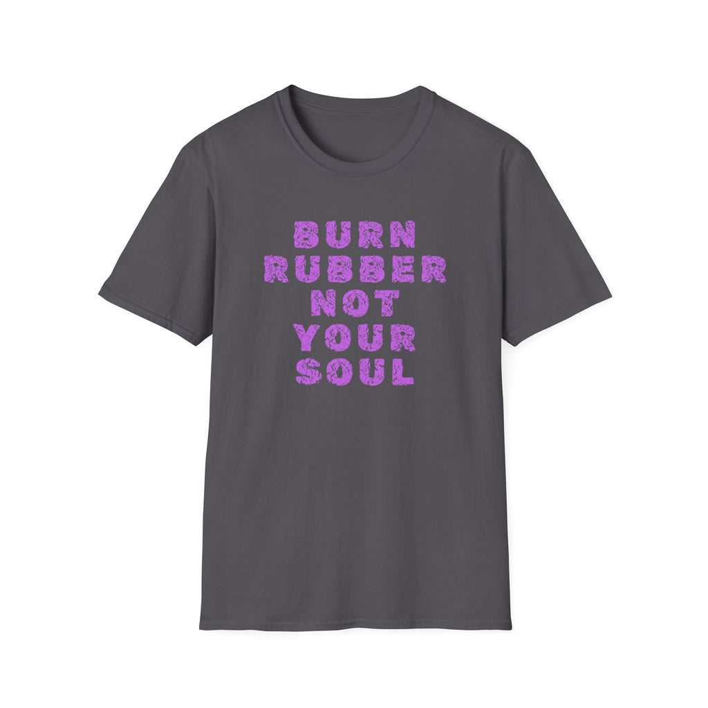 Motorbike T-shirt with 'Burn Rubber, Not your Soul' (3)