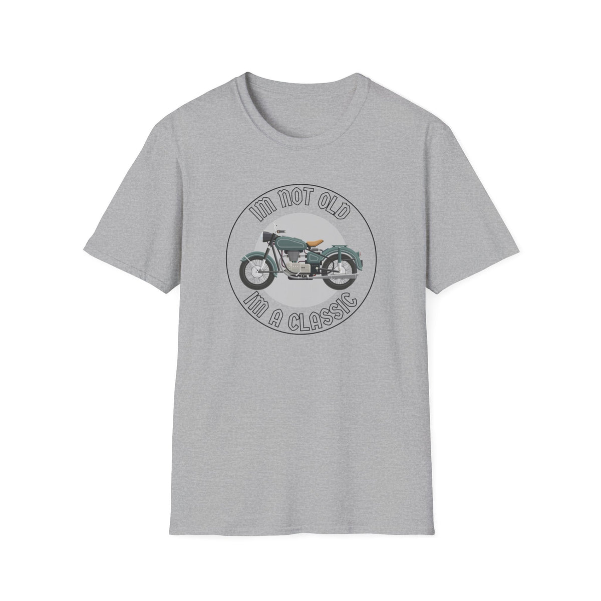 Motorbike T-shirt with 'Im Not Old Im A Classic'