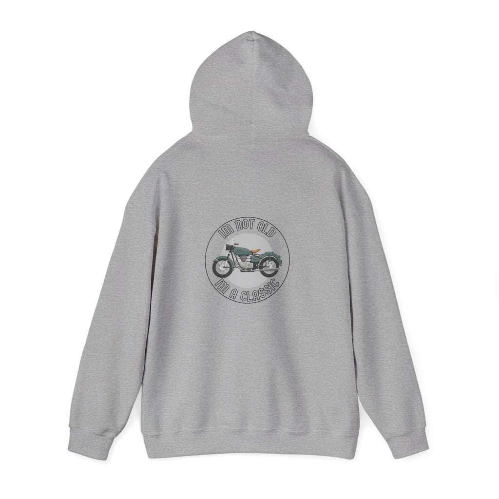 Non UK Sales Hooded Sweatshirt (I'm not old, I'm a classic) B/W