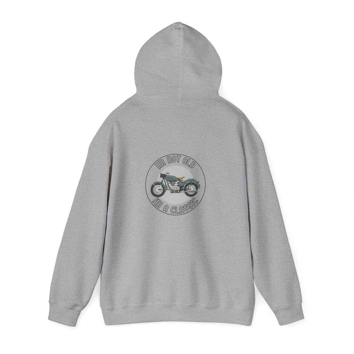 Non UK Sales Hooded Sweatshirt (I'm not old, I'm a classic) B/W
