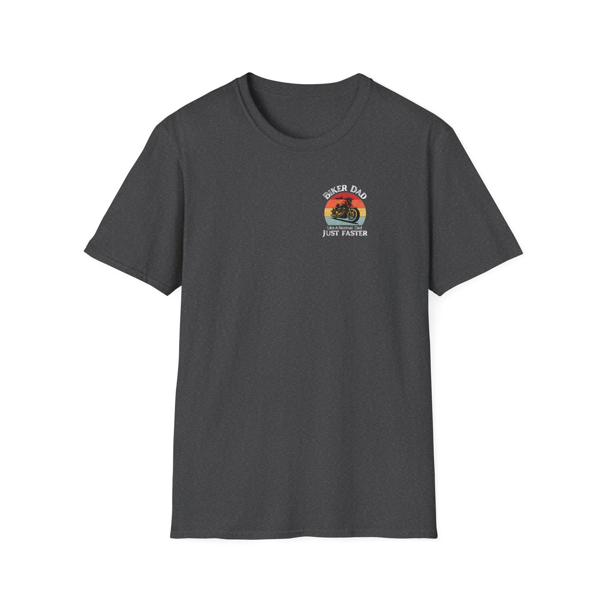 Motorbike T-shirt with 'Biker dad, Like a normal dad, Just faster' (2) Small Logo
