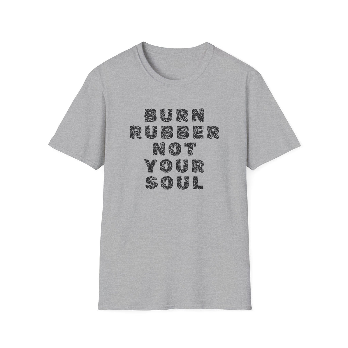 Motorbike T-shirt with 'Burn Rubber, Not your Soul' (2)