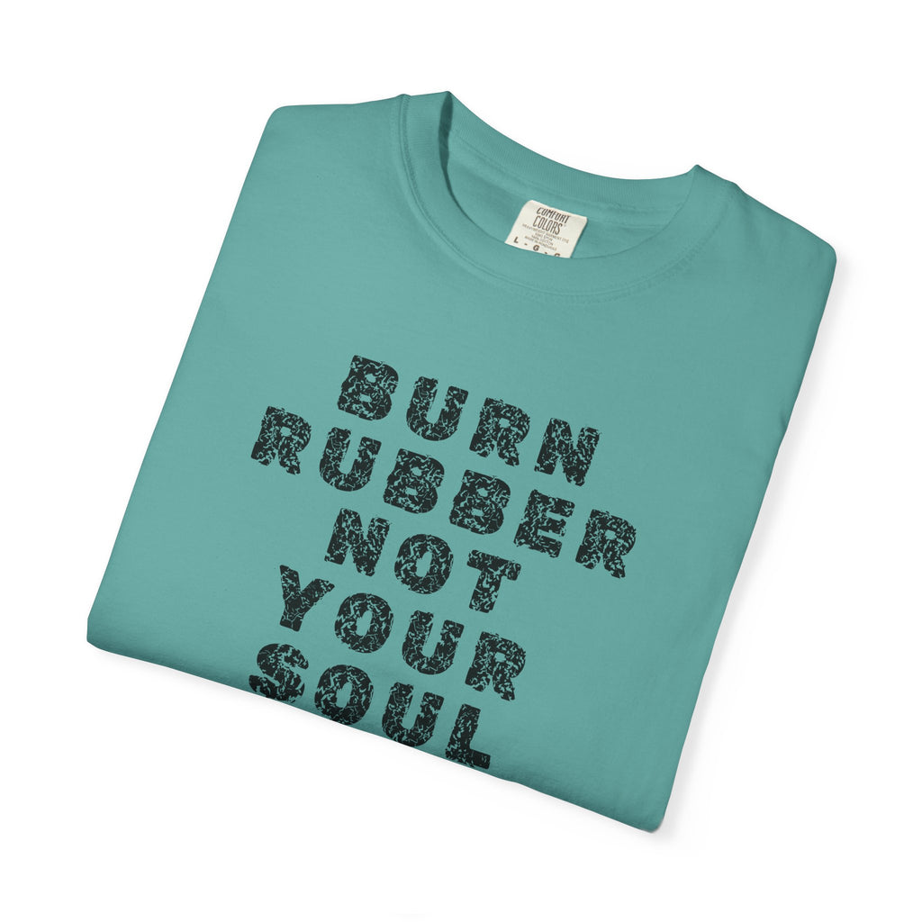 Non UK Sales Motorbike t-shirt  (Burn rubber, Not your soul) Words B/W
