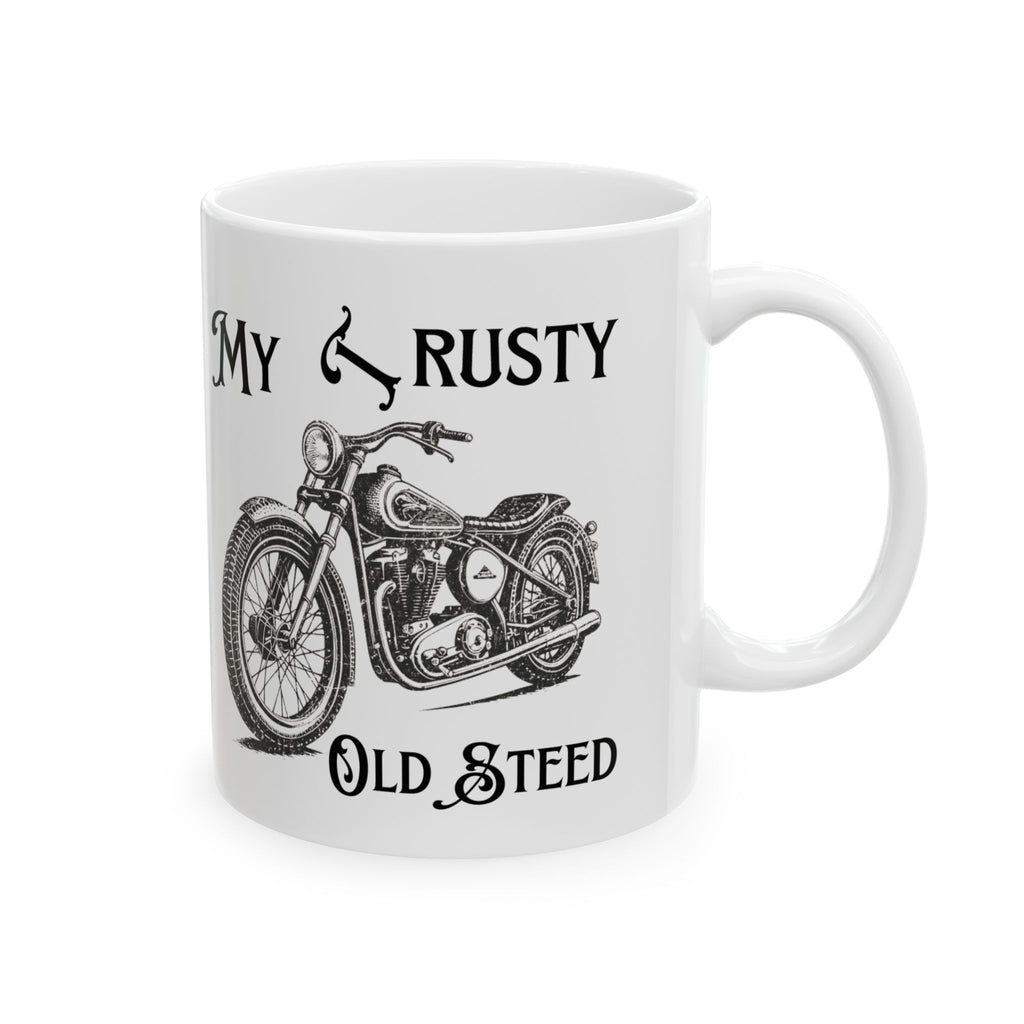 Non UK Sales 11oz And 15oz White Mug With (My Trusty Old Steed) B/W