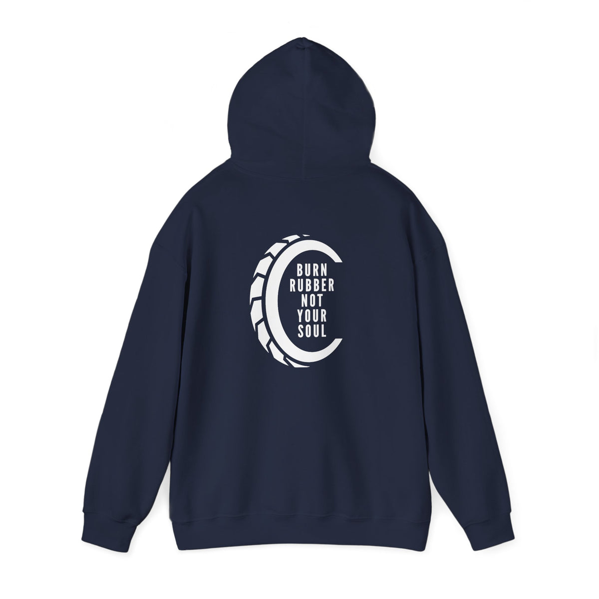Non UK Sales Hooded Sweatshirt (Burn rubber, Not your soul) W/B
