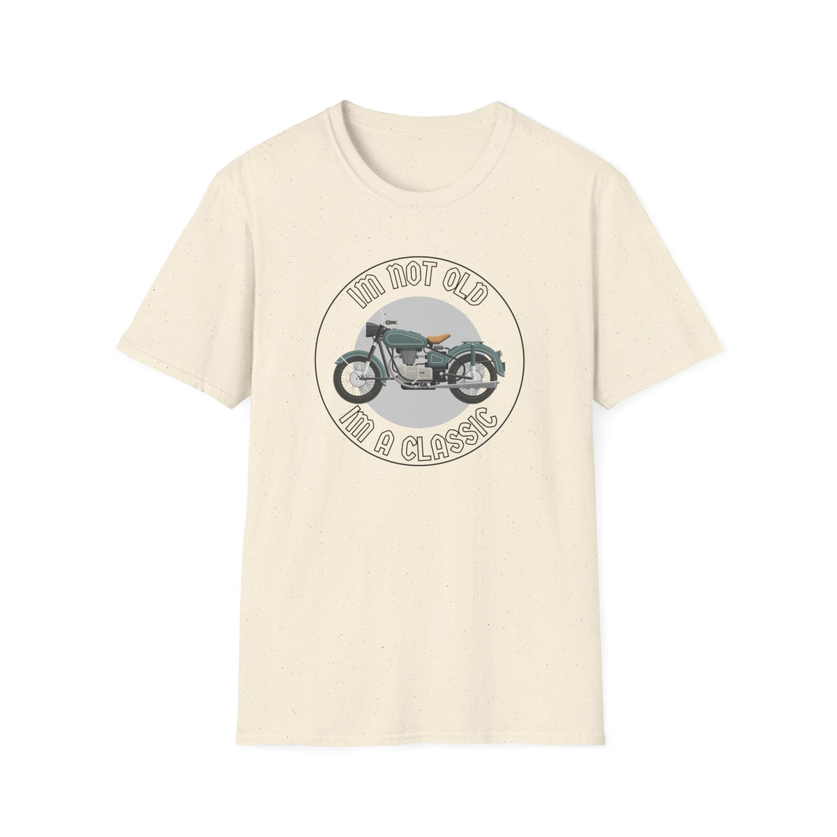 Motorbike T-shirt with 'Im Not Old Im A Classic'