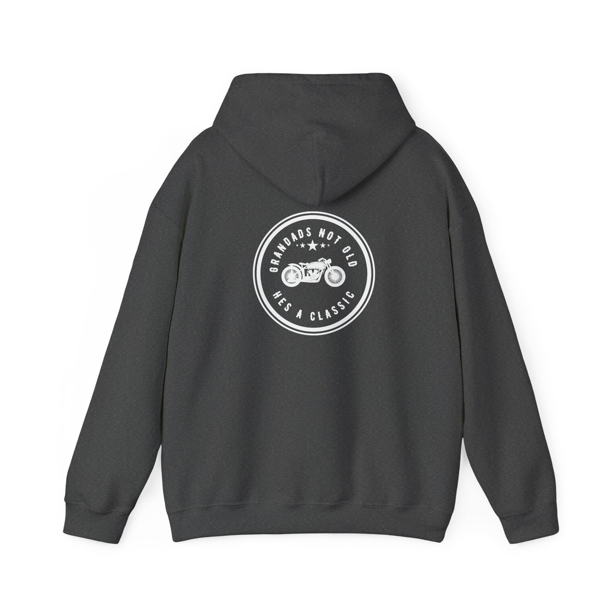 Non UK Sales Hooded Sweatshirt (Grandads not old, Hes a classic) W/B