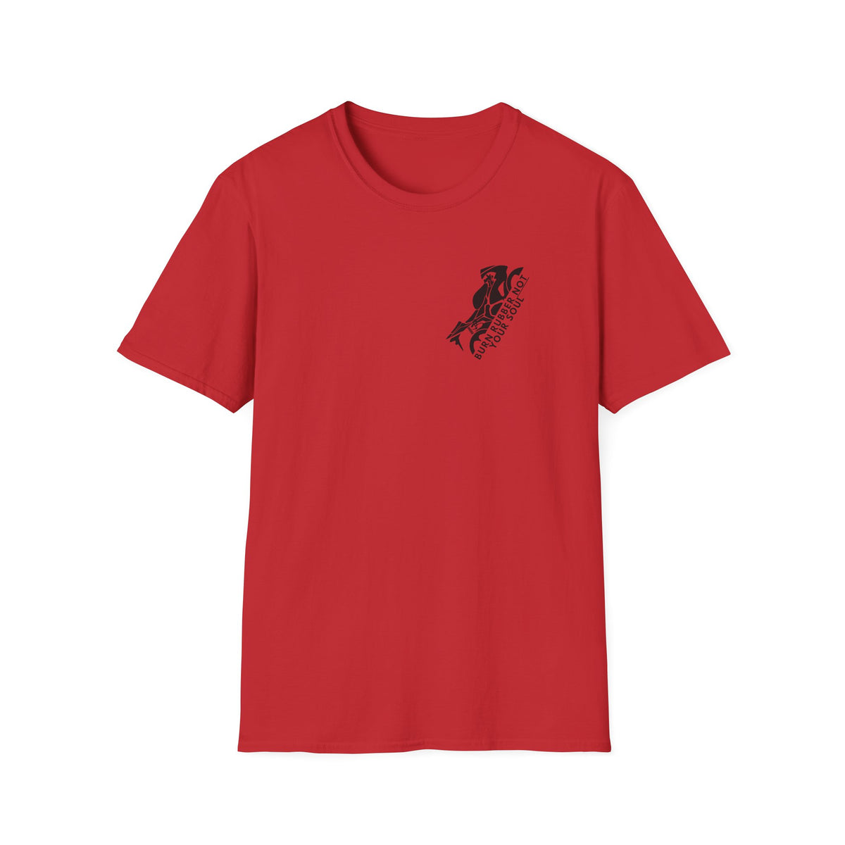Motorbike T-shirt with 'Burn Rubber, Not your Soul' (1) Small Logo