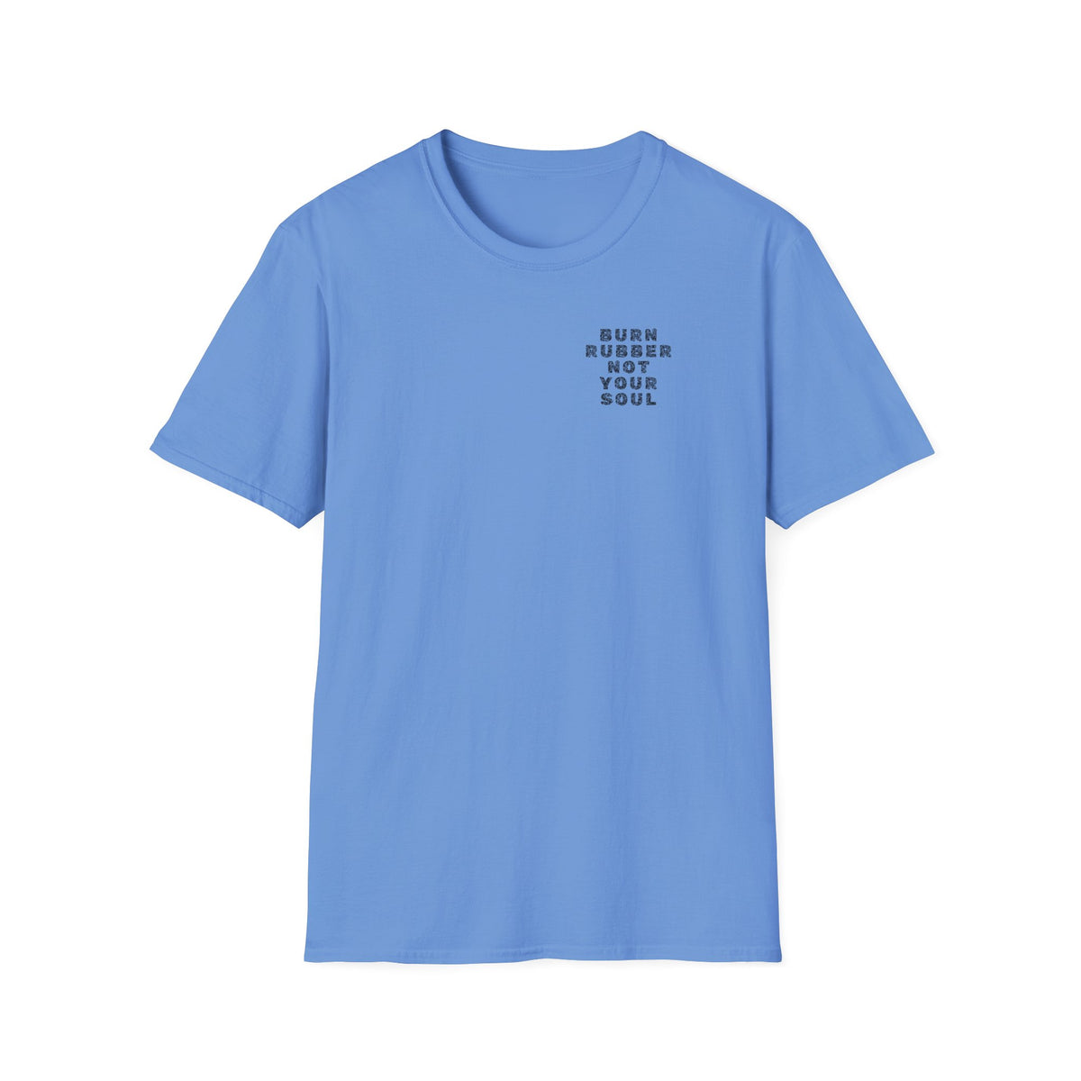 Motorbike T-shirt with 'Burn Rubber, Not your Soul' (2) Small Logo