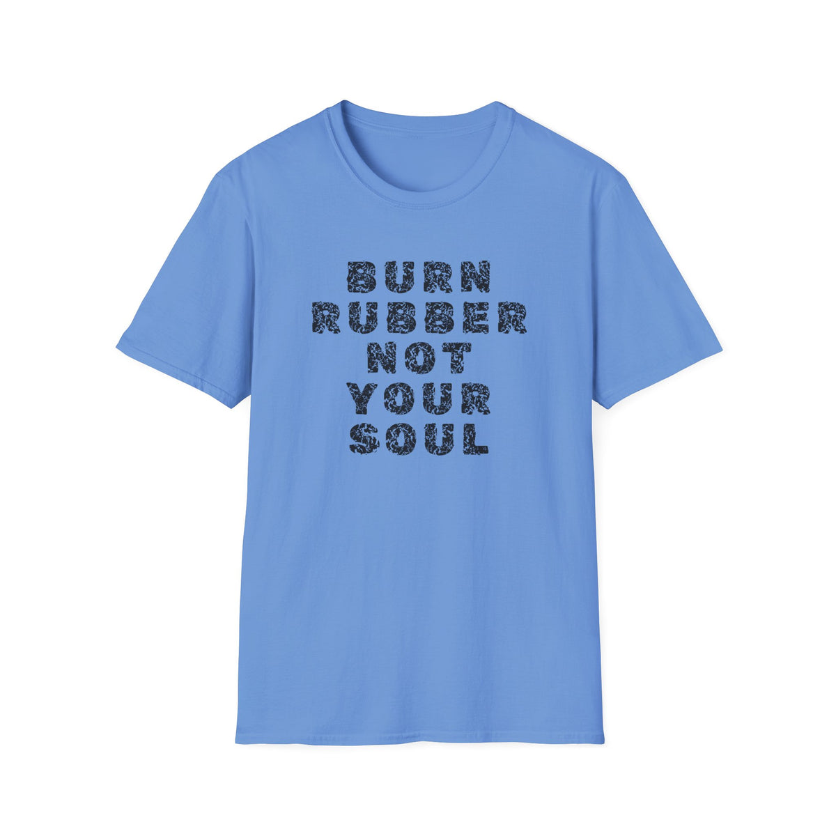Motorbike T-shirt with 'Burn Rubber, Not your Soul' (2)