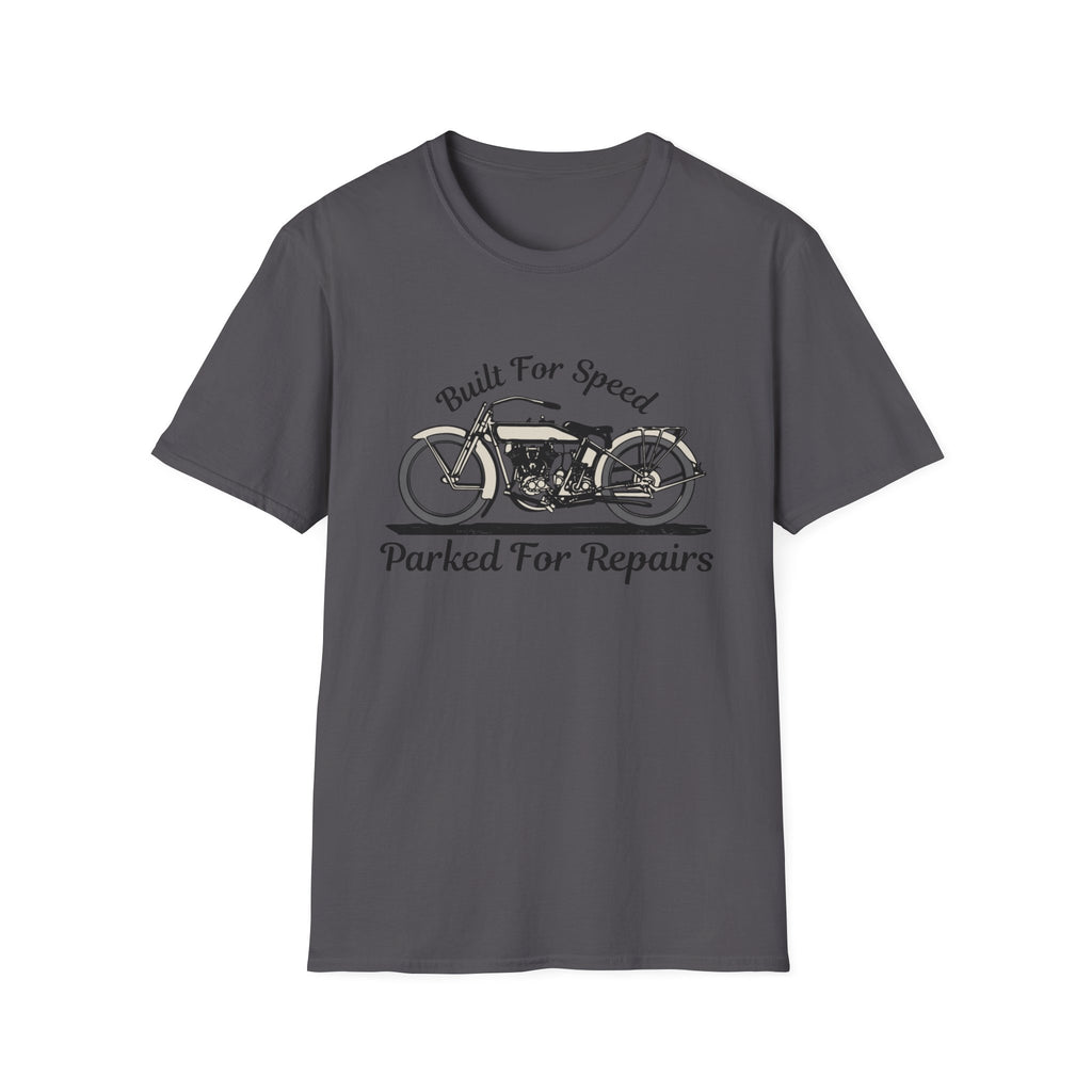 Motorbike T-shirt with 'Built for speed, Parked for repairs'
