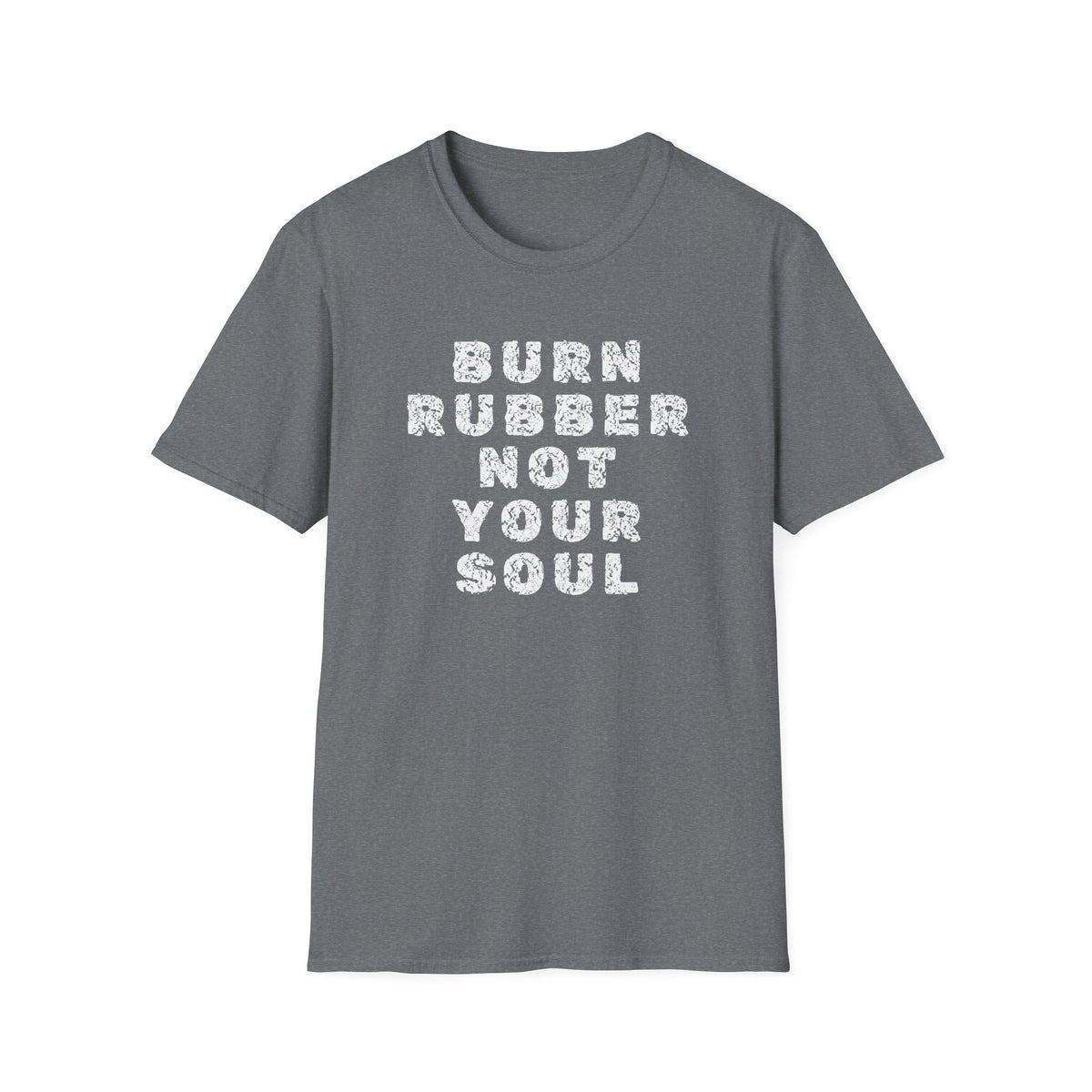 Motorbike T-shirt with 'Burn Rubber, Not your Soul' (5)