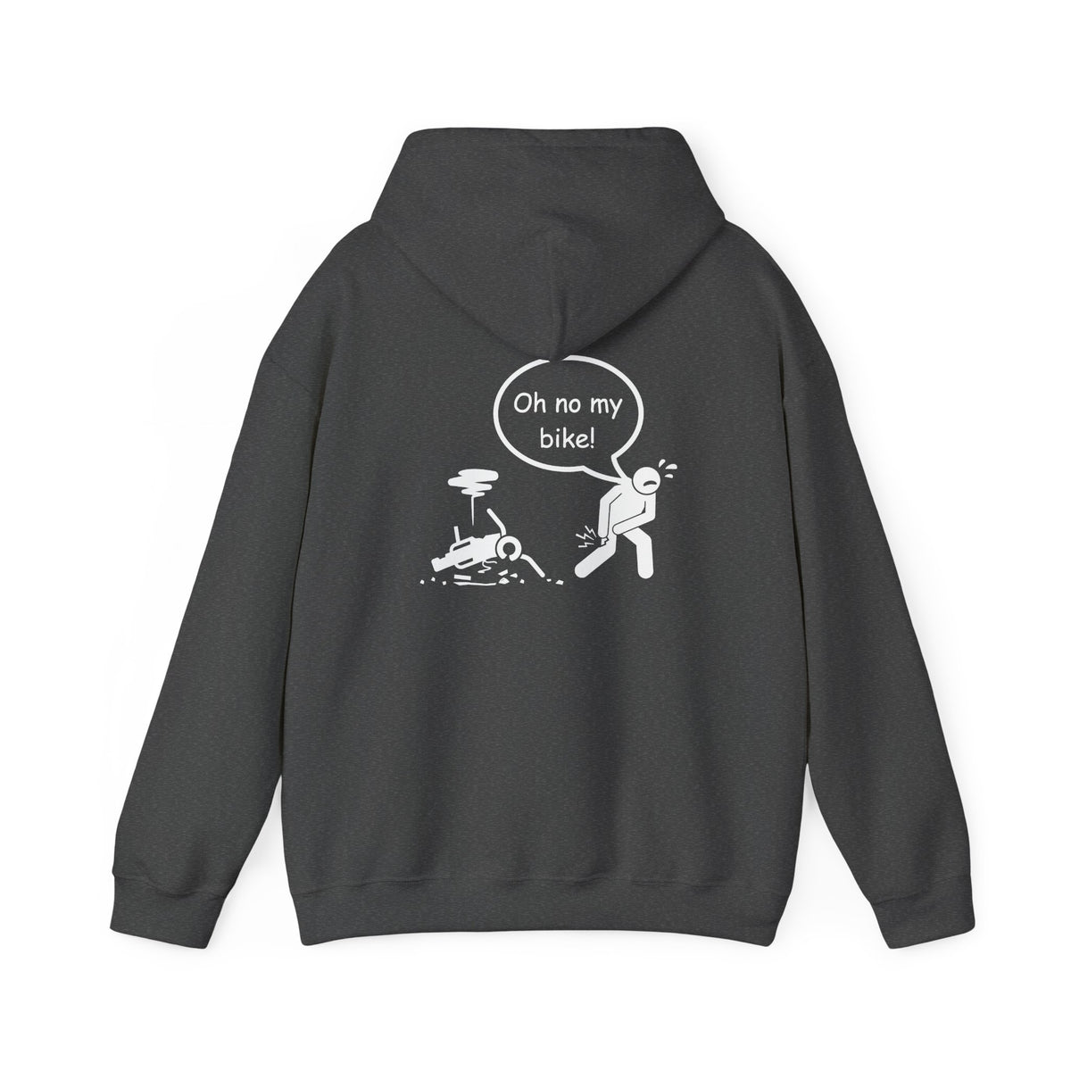 Non UK Sales Hooded Sweatshirt (Oh no my bike (Dropped) B/W