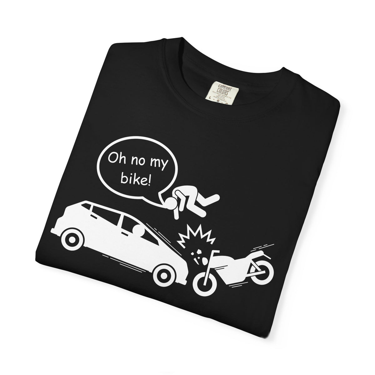 Non UK Sales Motorbike t-shirt (Oh no my bike) Car W/B