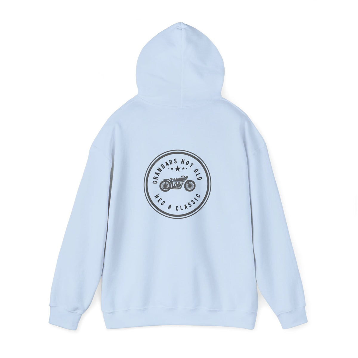 Non UK Sales Hooded Sweatshirt (Grandads not old, Hes a classic) B/W