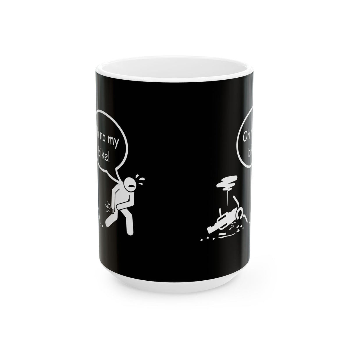 Non UK Sales 11oz And 15oz White Mug With (Oh no my bike!) B/W3
