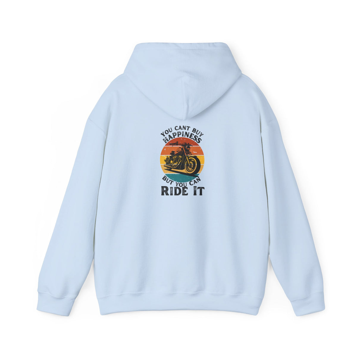 Non UK Sales Hooded Sweatshirt (You cant buy happiness, But you can ride it) B/W