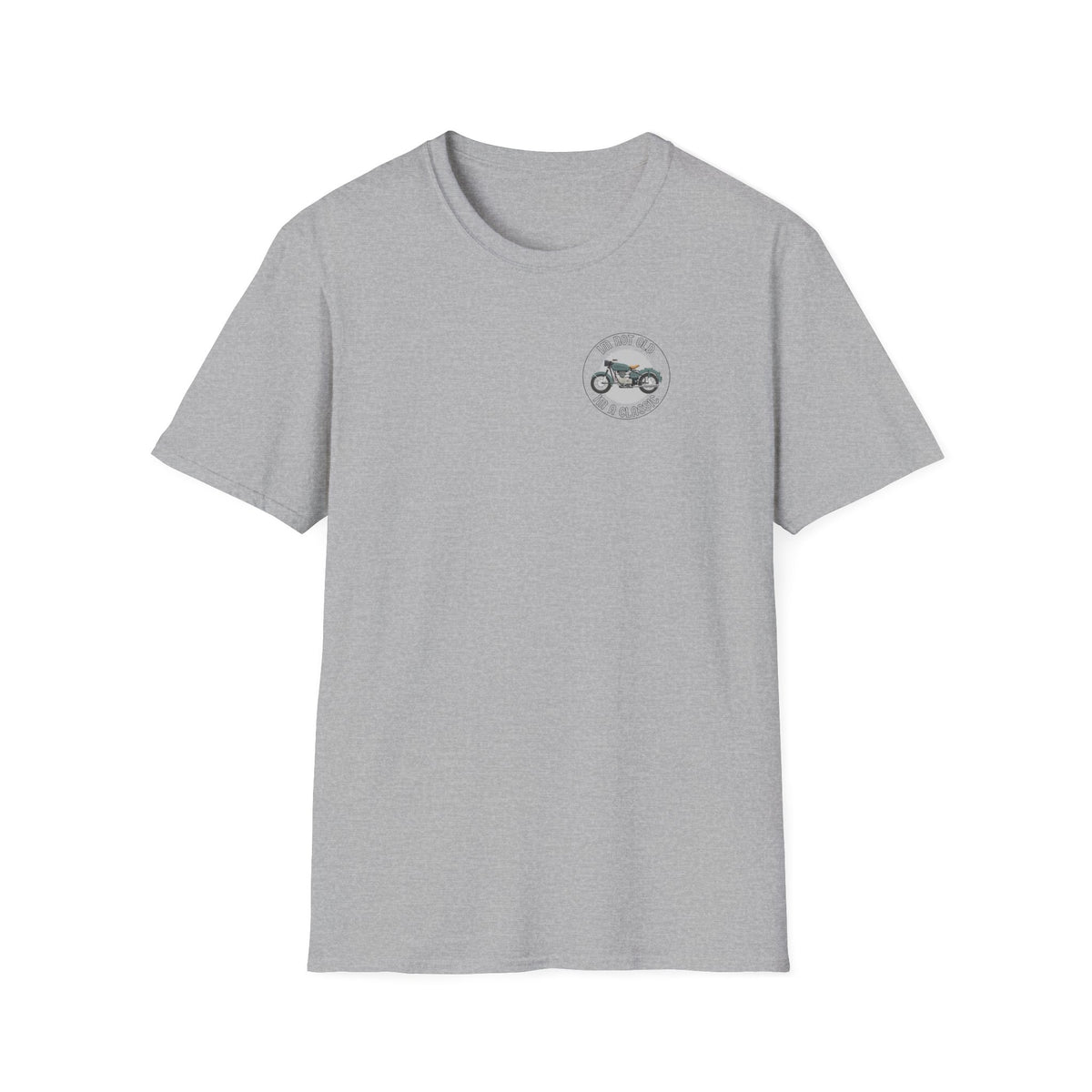 Motorbike T-shirt with 'Im Not Old Im A Classic' Small Logo