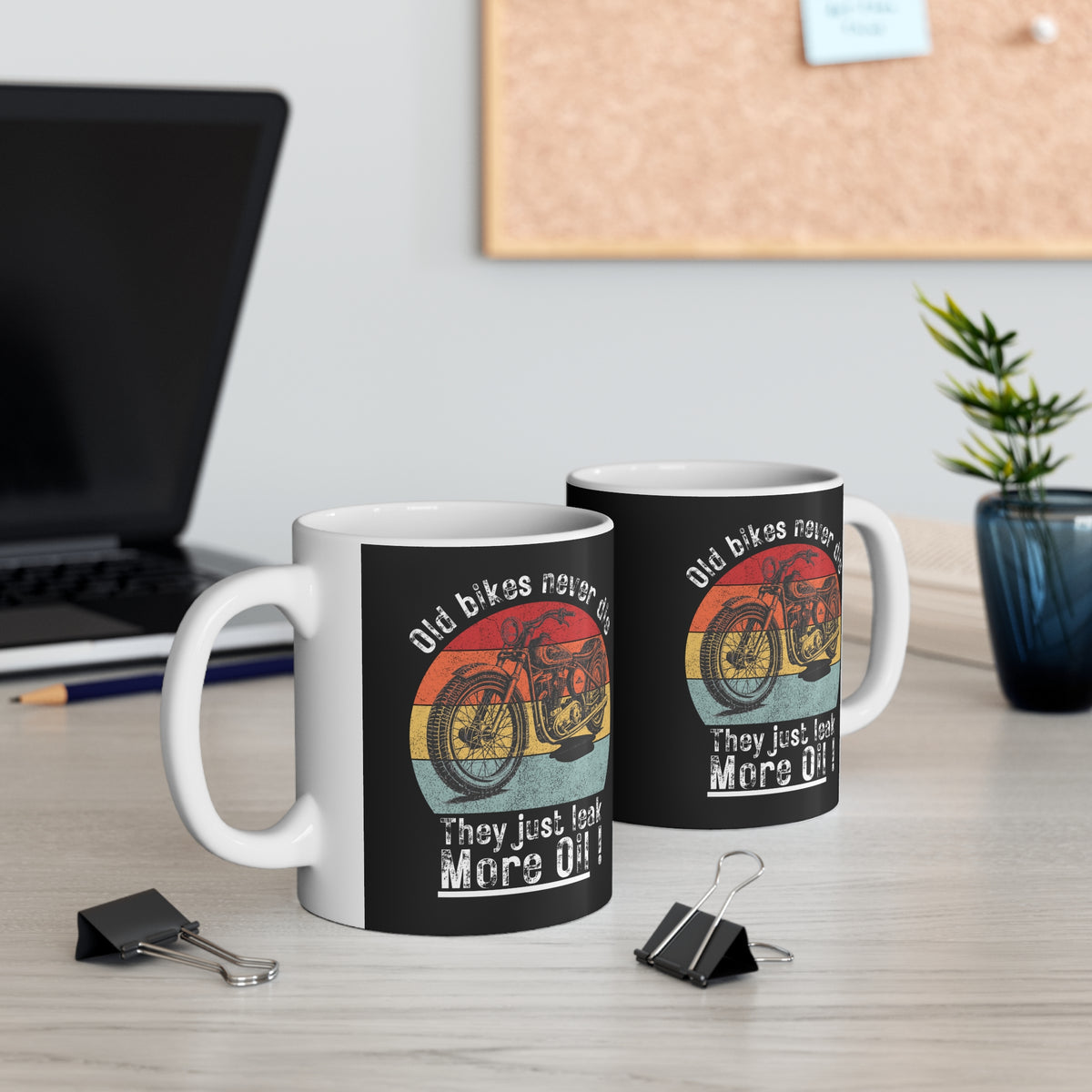 11oz White Mug With (Old bikes never die, they just leak more oil)