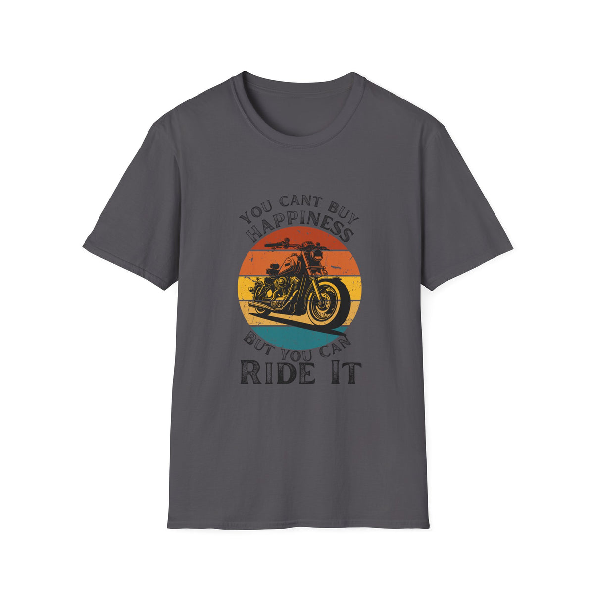 Motorbike T-shirt with You Cant Buy Happiness, But You Can Ride It'
