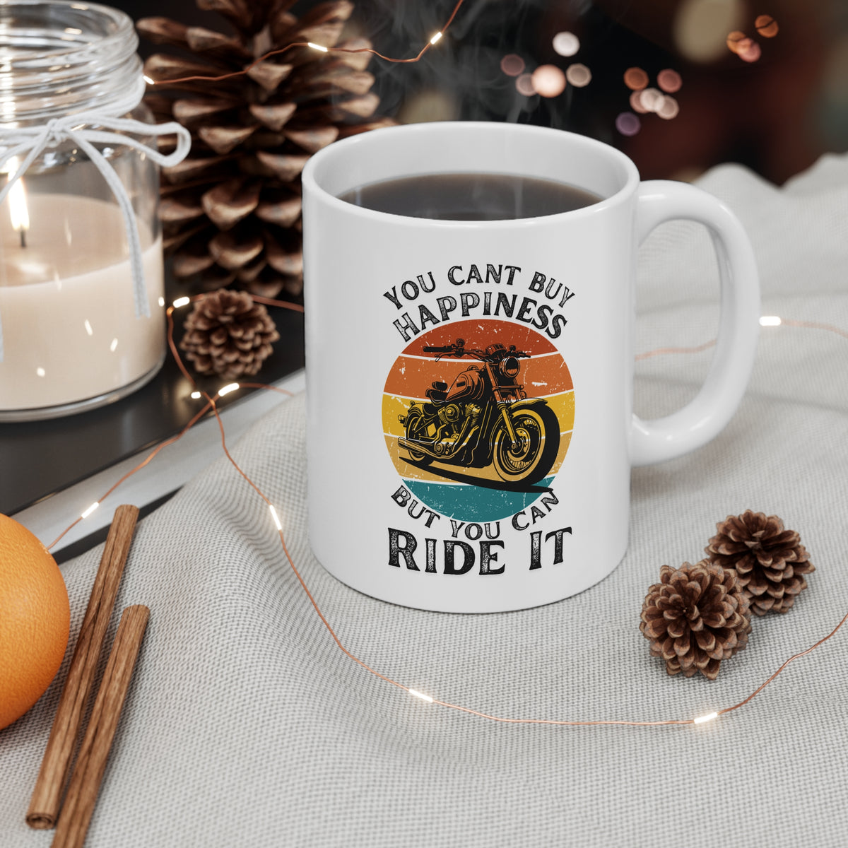 11oz White Mug With (You cant buy happiness, But you can ride it)