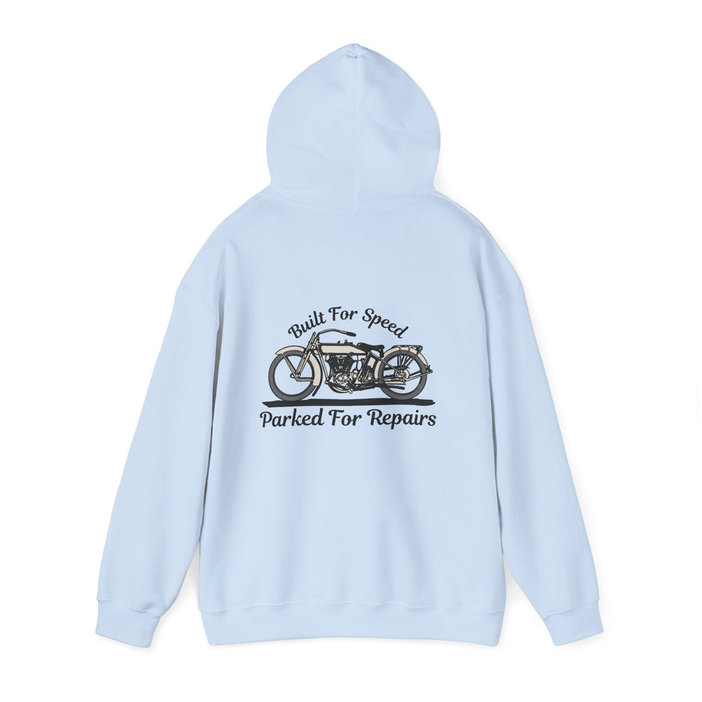 Non UK Sales Hooded Sweatshirt (Built for speed, Parked for repairs) B/W