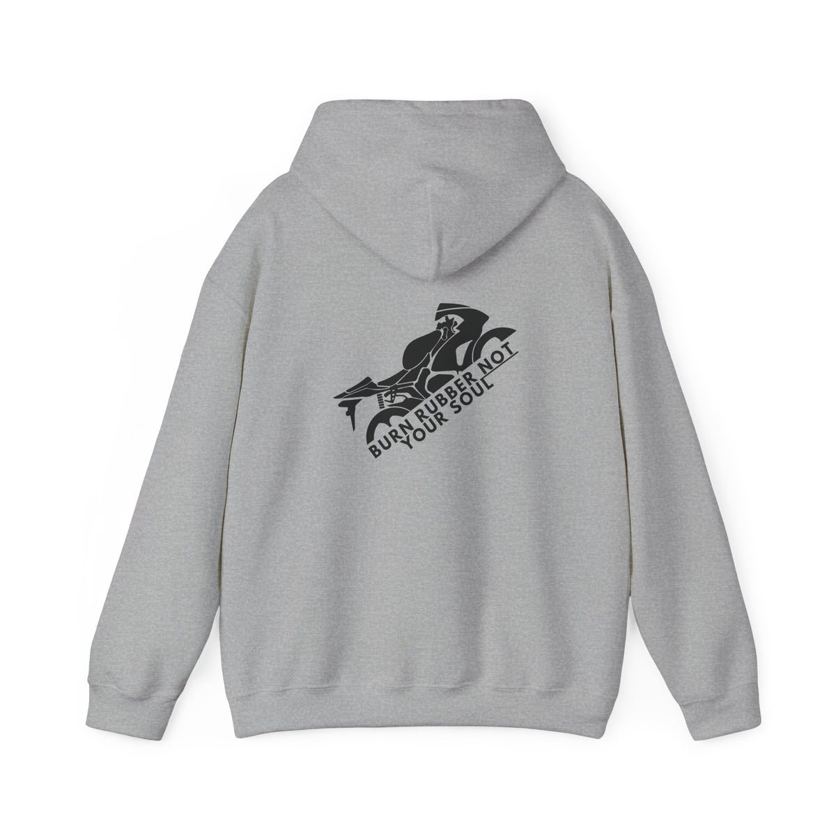 Non UK Sales Hooded Sweatshirt (Burn rubber, Not your soul) B/W