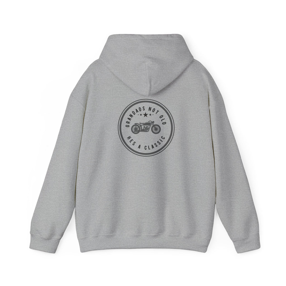 Non UK Sales Hooded Sweatshirt (Grandads not old, Hes a classic) B/W