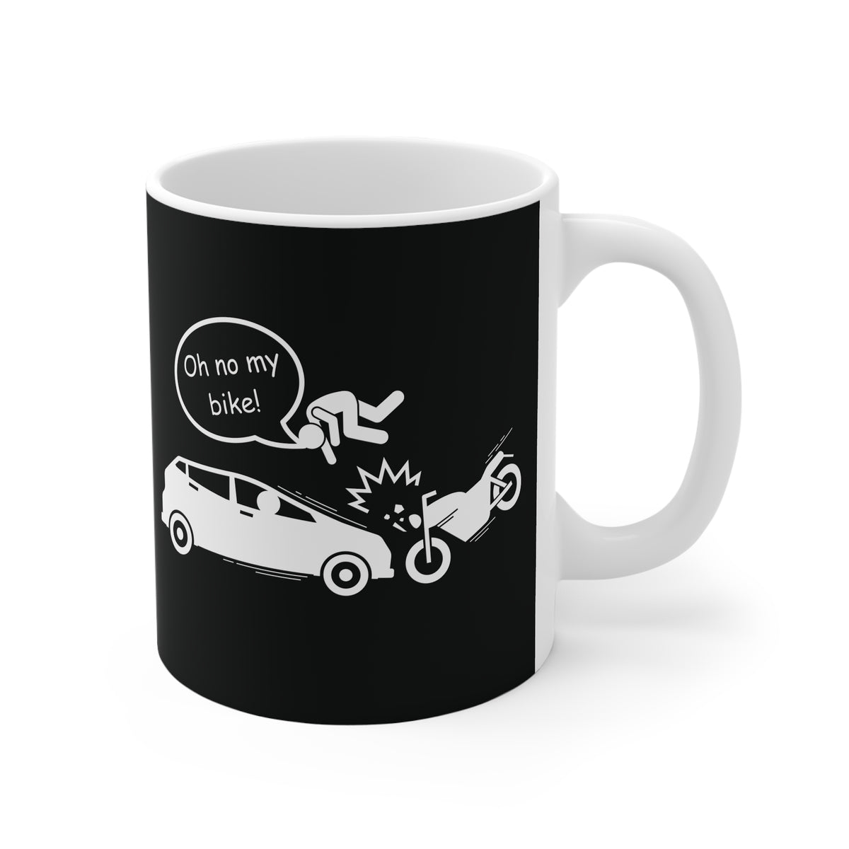 11oz White Mug With (Oh no my Bike) (3)
