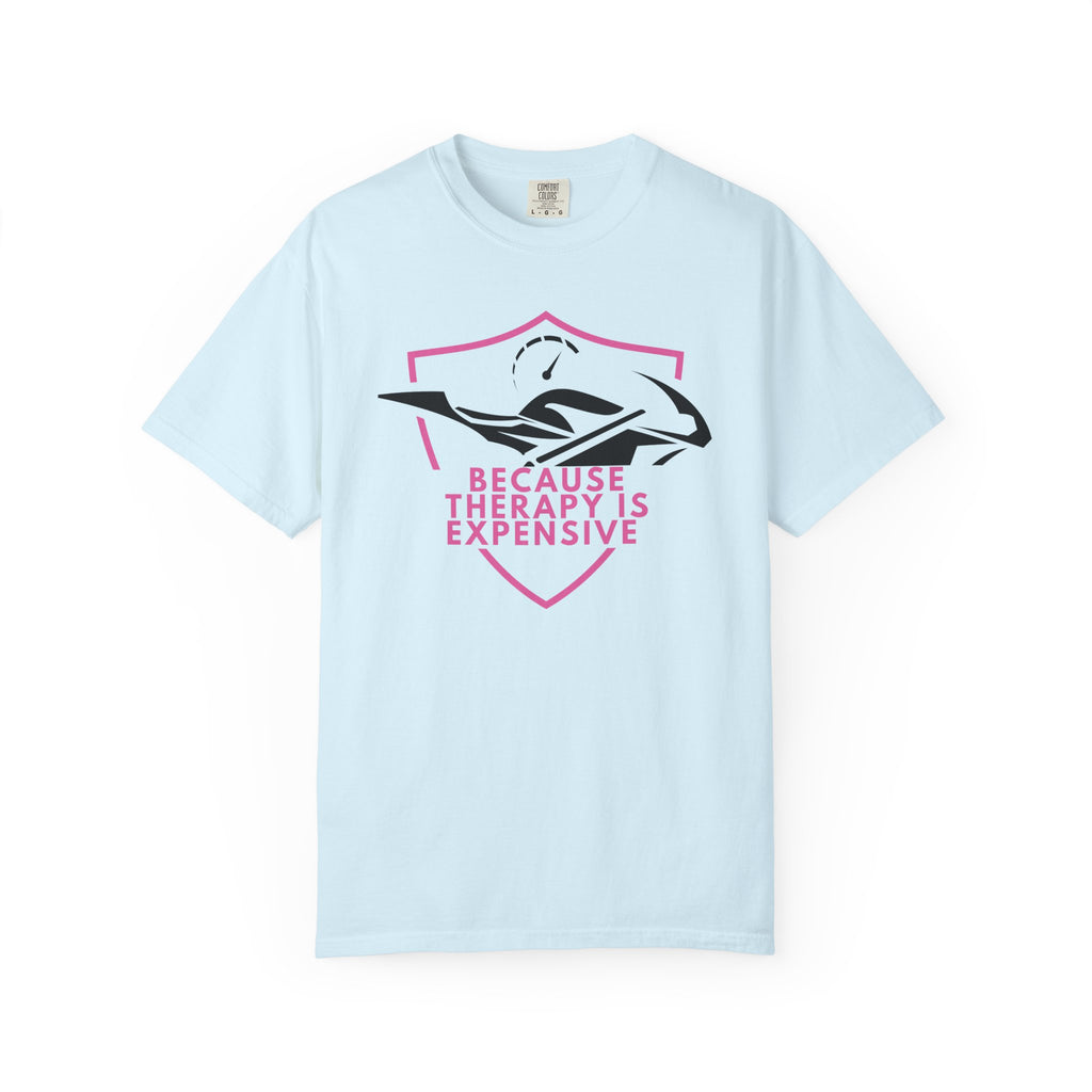 Non UK Sales Motorbike t-shirt  (Because Therapy is expensive) P/W